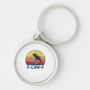 F-Caw-F Funny Raven Crow Vintage Gothic Bird Pun M Key Ring