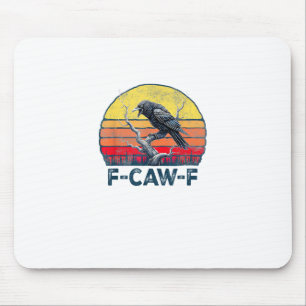 F-Caw-F Funny Raven Crow Vintage Gothic Bird Pun M Mouse Mat