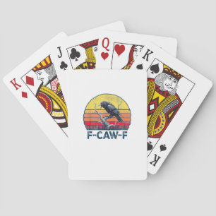 F-Caw-F Funny Raven Crow Vintage Gothic Bird Pun M Playing Cards