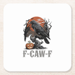F-Caw-F Funny Raven Gothic Crow Bird Halloween Tre Square Paper Coaster