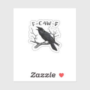 F-Caw-F Funny Raven Pun Gothic Crow Humor Aestheti
