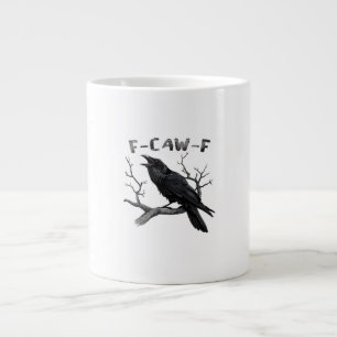 F-Caw-F Funny Raven Pun Gothic Crow Humor Vintage  Large Coffee Mug