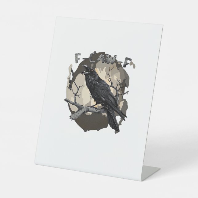 F-Caw-F Funny Raven Pun Gothic Crow Humour Retro C Pedestal Sign (Front)