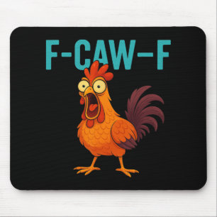 F-caw-f Funny Rooster Chicken Farm Animal Humour B Mouse Mat