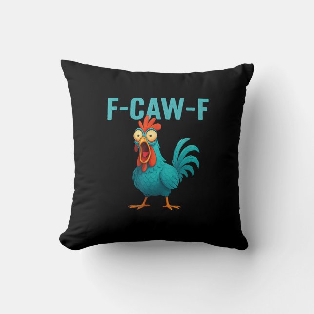 F-Caw-F Funny Rooster Chicken Humour Bird Cushion (Front)
