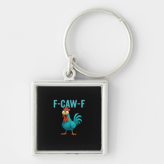 F-Caw-F Funny Rooster Chicken Humour Bird Key Ring (Front)