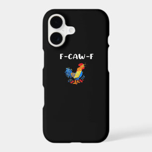 F-Caw-F Funny Trendy