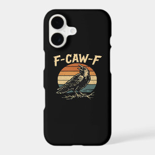 F-Caw-F Funny Trendy