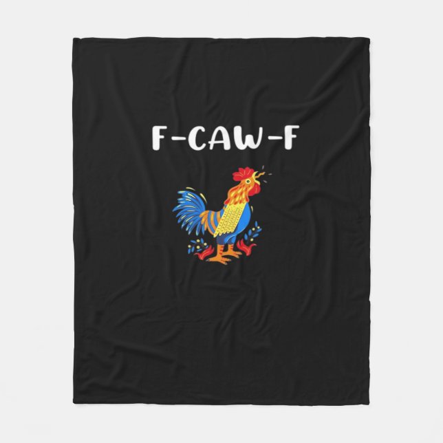 F-Caw-F Funny Trendy Fleece Blanket (Front)
