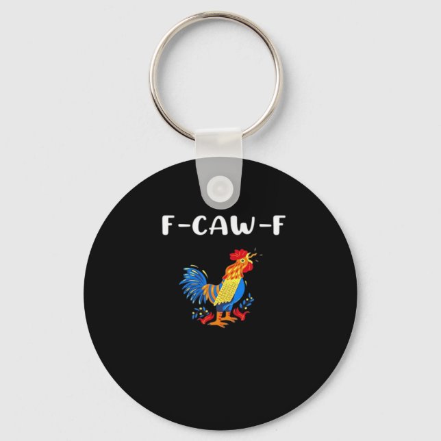 F-Caw-F Funny Trendy Key Ring (Front)
