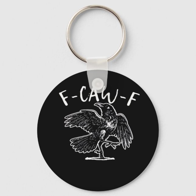 F-Caw-F Funny Trendy Key Ring (Front)