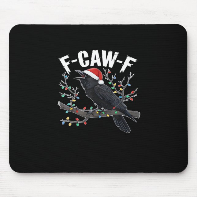 F-Caw-F Funny Trendy Mouse Mat (Front)