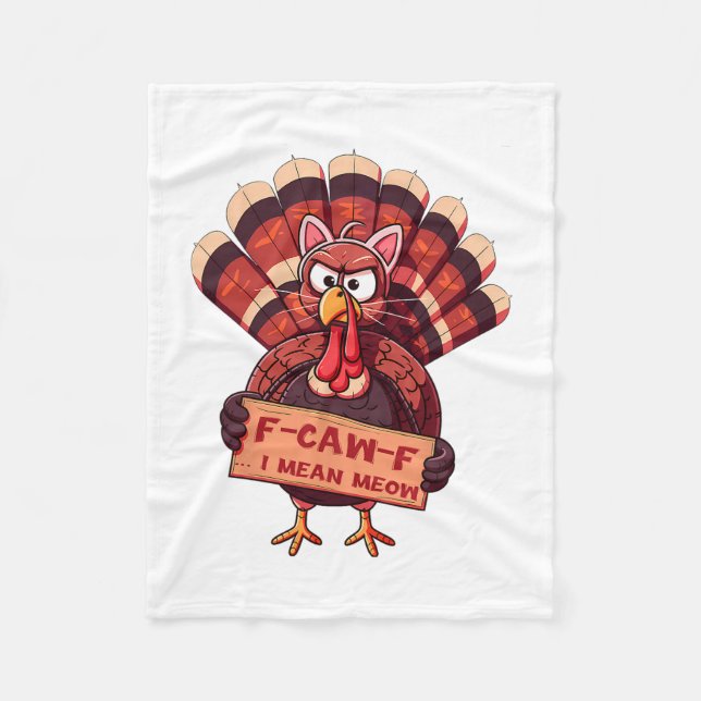 F-caw-f Funny Turkey Thanksgiving Humor Cat Cospla Fleece Blanket (Front)