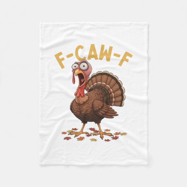 F-caw-f Funny Turkey Thanksgiving Humor Crow Meme  Fleece Blanket (Front)