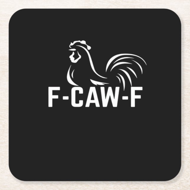 F-Caw-F Funny Wordplay Quote Creative Casual Square Paper Coaster (Front)