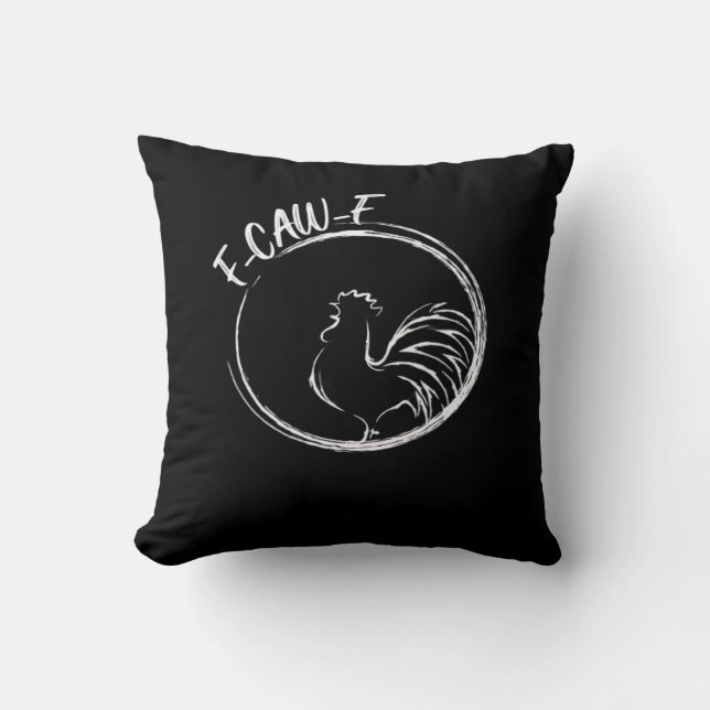 F-Caw-F Funny Wordplay Quote Retro Style Cushion (Front)