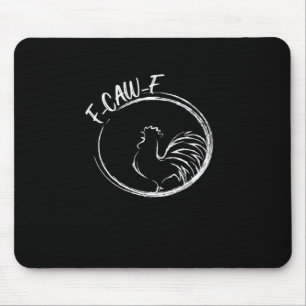 F-Caw-F Funny Wordplay Quote Retro Style Mouse Mat