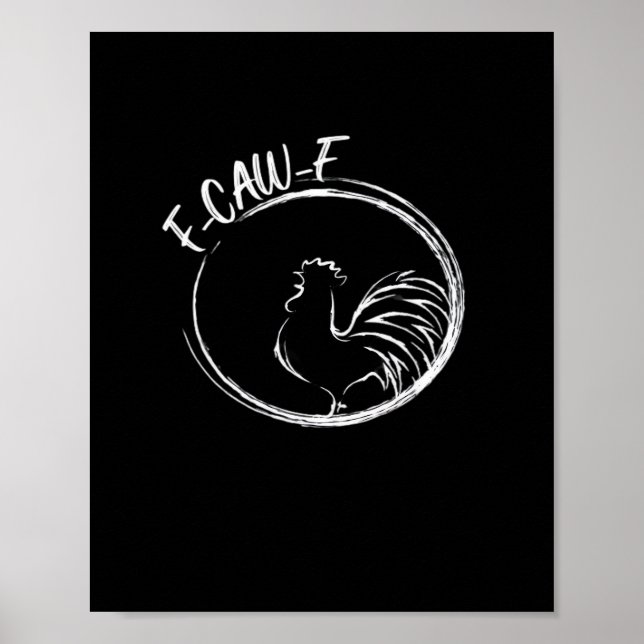 F-Caw-F Funny Wordplay Quote Retro Style Poster (Front)
