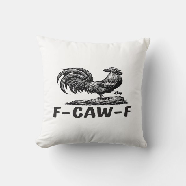 F-Caw-F Funny Wordplay Quote Sticker Cushion (Front)