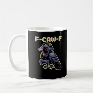 F-Caw-F Gaming Raven With Headphones - Edgy Stream Coffee Mug