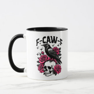 "F-CAW-F" Gothic Crow Skull & Pink Roses Mug