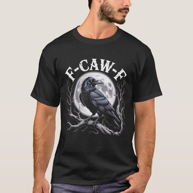 F-CAW-F Gothic Raven Full Moon Mystical Crow Bird  T-Shirt (Front)