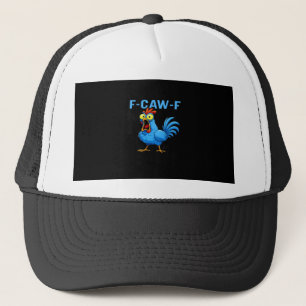 F-Caw-F Graphic Gear Creative Design Trucker Hat