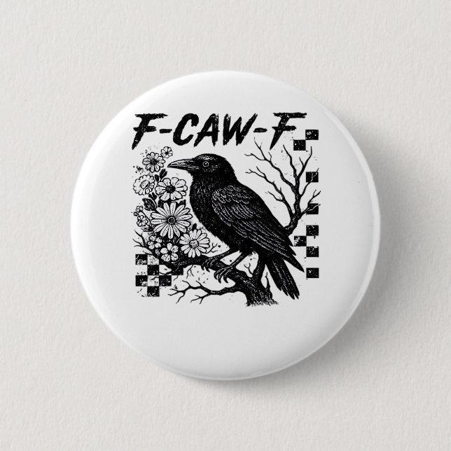 F-Caw-F Halloween Bird 6 Cm Round Badge (Front)
