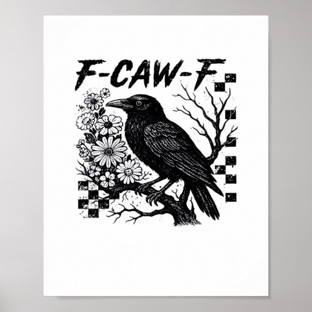 F-Caw-F Halloween Bird Poster (Front)