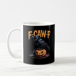 F-Caw-F Halloween Raven Jack-O-Lantern Spooky Seas Coffee Mug
