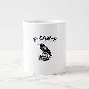 F-Caw-F Halloween Raven Skull Gothic Humour Funny Large Coffee Mug