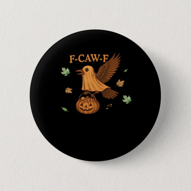 F-Caw-F Halloween Retro Classic 6 Cm Round Badge (Front)