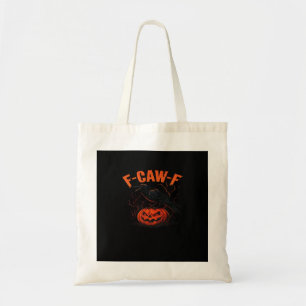 F-Caw-F Halloween Trendy Casual Tote Bag