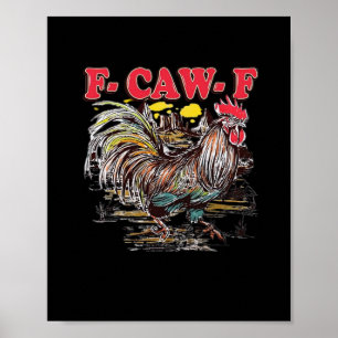 F-Caw-F Hei Hei Moana Rooster Classic Funny Graphi Poster