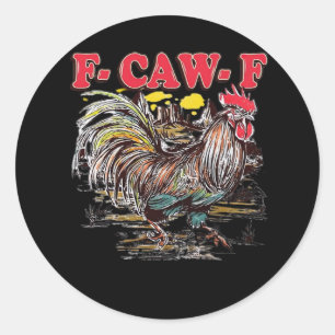 F-Caw-F Hei Hei Moana Rooster Classic Funny Graphi Round Sticker