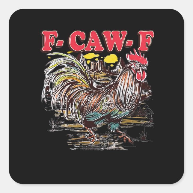 F-Caw-F Hei Hei Moana Rooster Classic Funny Graphi Square Sticker (Front)