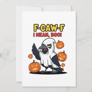 F-Caw-F I Mean Boo Funny Spooky Halloween Skull   Card