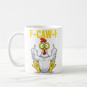F-Caw-F Meme Funny Chicken Pun Rooster Coffee Mug