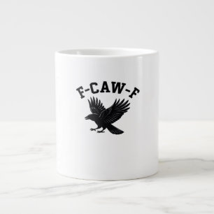 F-Caw-F Meme Funny Trendy Large Coffee Mug