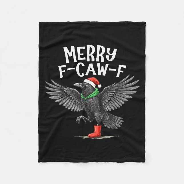 F-caw-f Merry Christmas Funny Crow Raven  Fleece Blanket (Front)