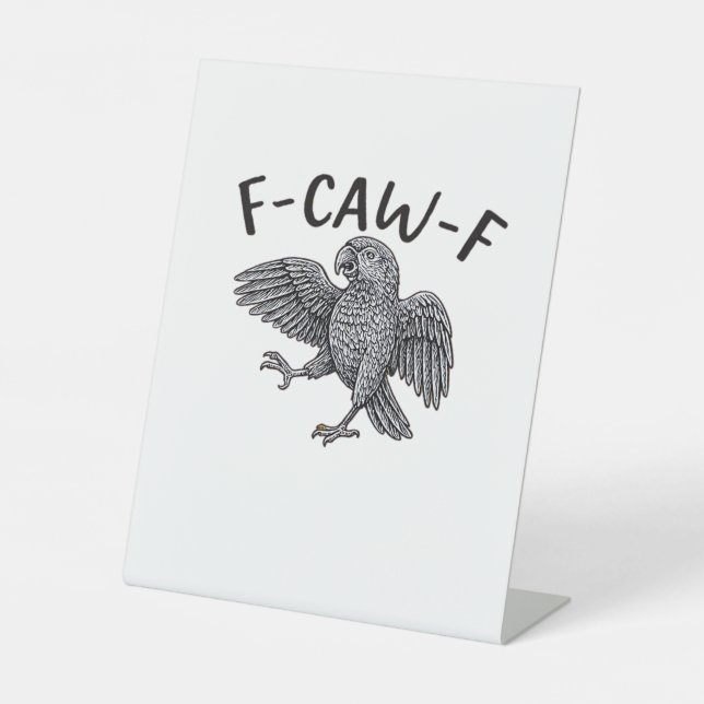 F Caw F Minimal Clean Design Pedestal Sign (Front)