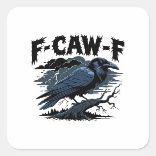 F-Caw-F Minimal Clean Design Square Sticker