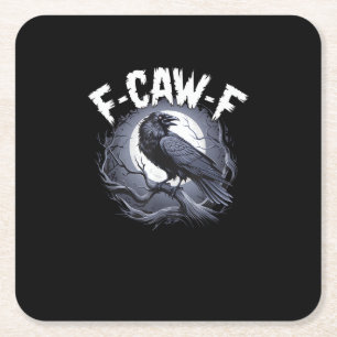 F-Caw-F Minimal Clean Square Paper Coaster