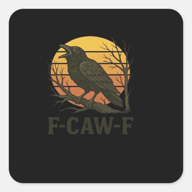 F-Caw-F Minimal Clean Square Sticker (Front)
