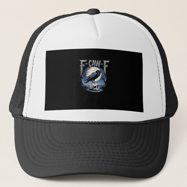 F-Caw-F Minimal Clean Trucker Hat (Front)