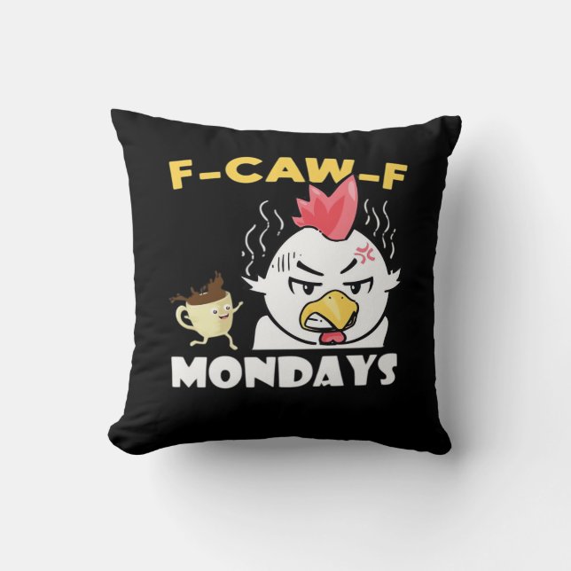 F-Caw-F Mondays Classic Minimal Clean Cushion (Front)