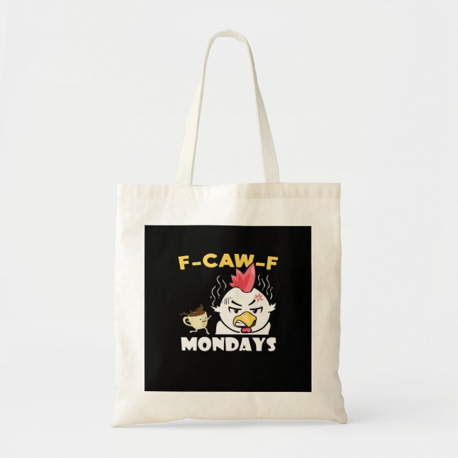 F-Caw-F Mondays Classic Minimal Clean Tote Bag (Front)
