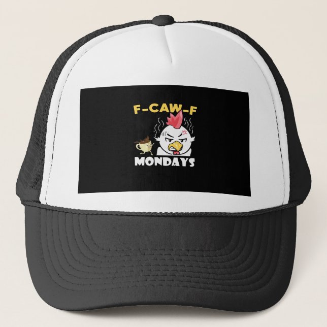 F-Caw-F Mondays Classic Minimal Clean Trucker Hat (Front)