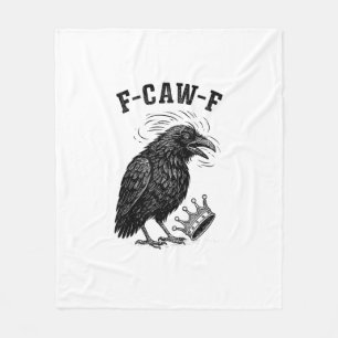F Caw F No Kings In America Creative Style Fleece Blanket
