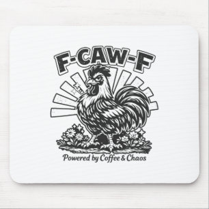 F-caw-f Powered By Coffee And Chaos Rooster Humour Mouse Mat